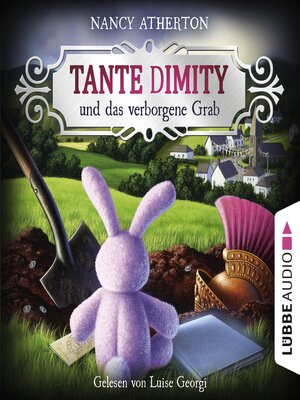cover image of Tante Dimity und das verborgene Grab--Ein Wohlfühlkrimi mit Lori Shepherd, Teil 4